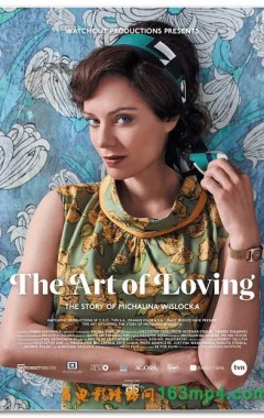 The Art of Loving. Story of Michalina Wislocka