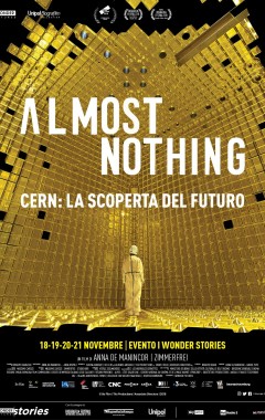 Almost Nothing - Cern: La scoperta del futuro