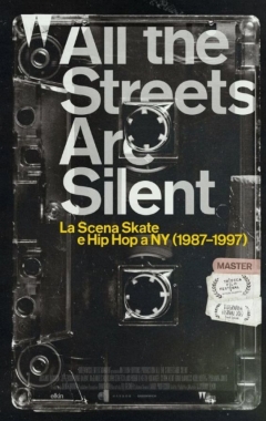 All the Streets are Silent