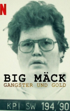 Big Mäck - I gangster e l'oro